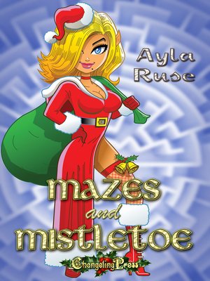 cover image of Mazes & Mistletoe
